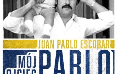 Juan Pablo Escobar – Mój ojciec Pablo Escobar