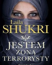 Leila Shukri – Jestem żoną terrorysty