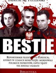 Tadeusz M. Płużański – „Bestie”