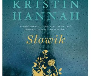 Kristin Hannah – „Słowik”