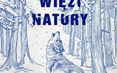 Peter Wohllenben – Nieznane więzi natury