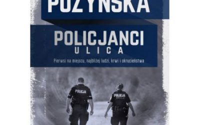 Katarzyna Puzyńska – Policjanci. Ulica