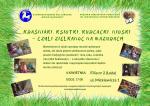 kraśniaki, ksiotki, kurcacki, nioski – czyli zielkanoc na mazurach