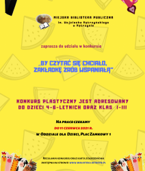 KONKURS PLASTYCZNY  „By czytać się chciało, zakładkę zrób wspaniałą”