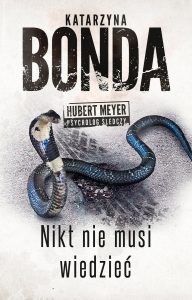 Okładka książki Nikt nie musi wiedzieć