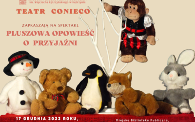 Teatr conieco zaprasza na „pluszową opowieść o przyjaźni”