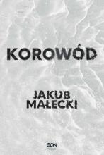 Jakub Małecki, „Korowód”