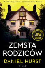 Daniel Hurst, „Zemsta rodziców”