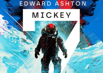 Edward Ashton „Mickey 7”
