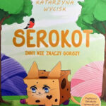 Wycisk Katarzyna "Serokot Inny Nie Znaczy Gorszy"