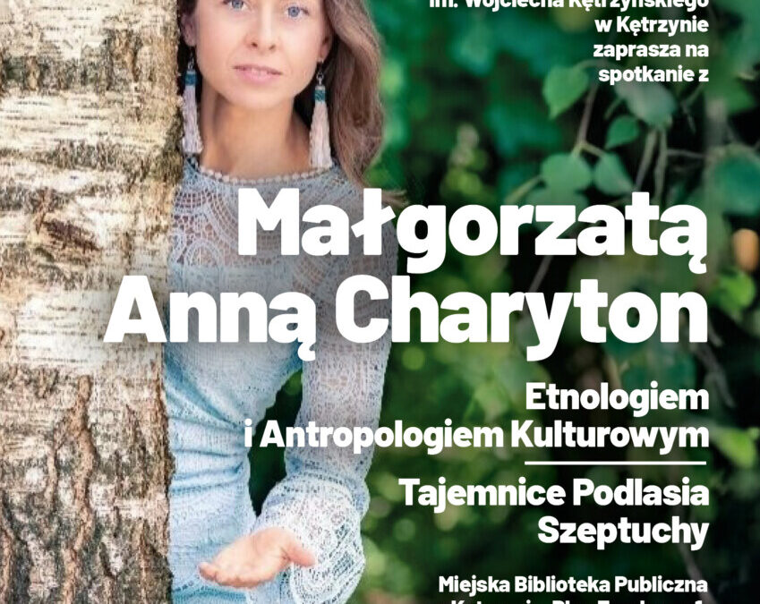 12.05.2025 godz. 17:00 – Spotkanie z Małgorzatą Anną Charyton