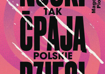 Piotr Mieśnik, Magda Mieśnik „Noski. Tak ćpają polskie dzieci”