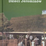Ernst Wiechert "Dzieci Jerominów"