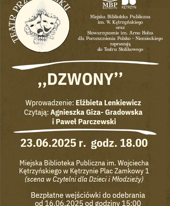 „Dzwony” Teatr przy stoliku 23.06.2025