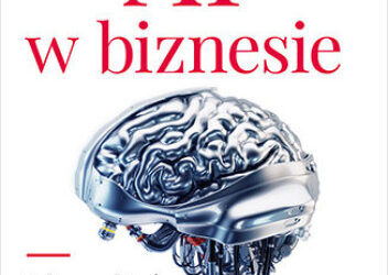 Mirosław Skwarek „AI w biznesie. Jak zarabiać więcej dzięki sztucznej inteligencji „