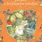 Jill Barklem "Jesień w Jeżynowym Grodzie"