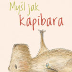 Michela Fabbri "Myśl jak Kapibara"