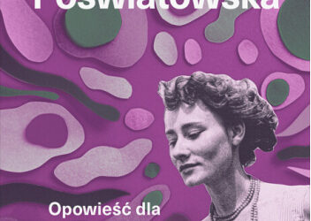 Halina Poświatowska „Opowieść dla przyjaciela”