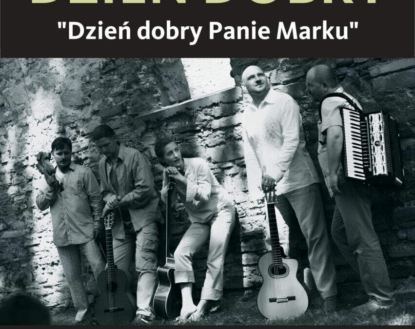 „Dzień dobry Panie Marku” koncert zespołu Dzień Dobry