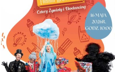 Musical – „Frania Recykling. Cztery Żywioły i Ekodancing” Teatr Katarynka 16.05.2026