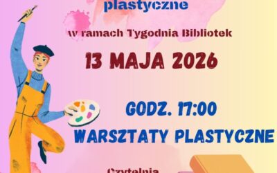 Warsztaty plastyczne dla dzieci 13.05.2026