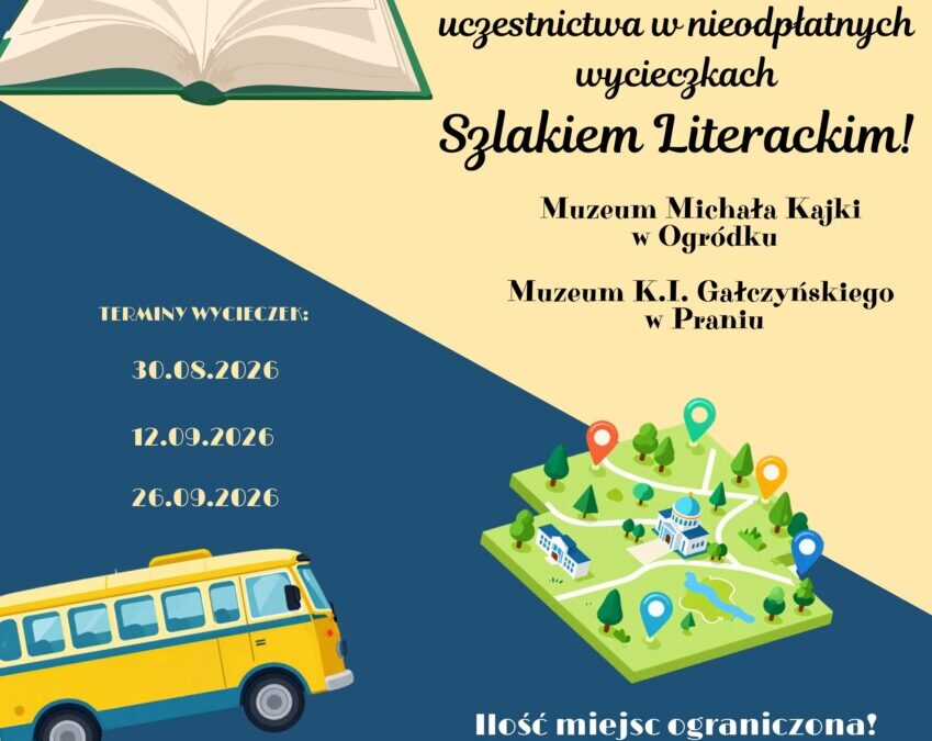 Wycieczki szlakiem literackim