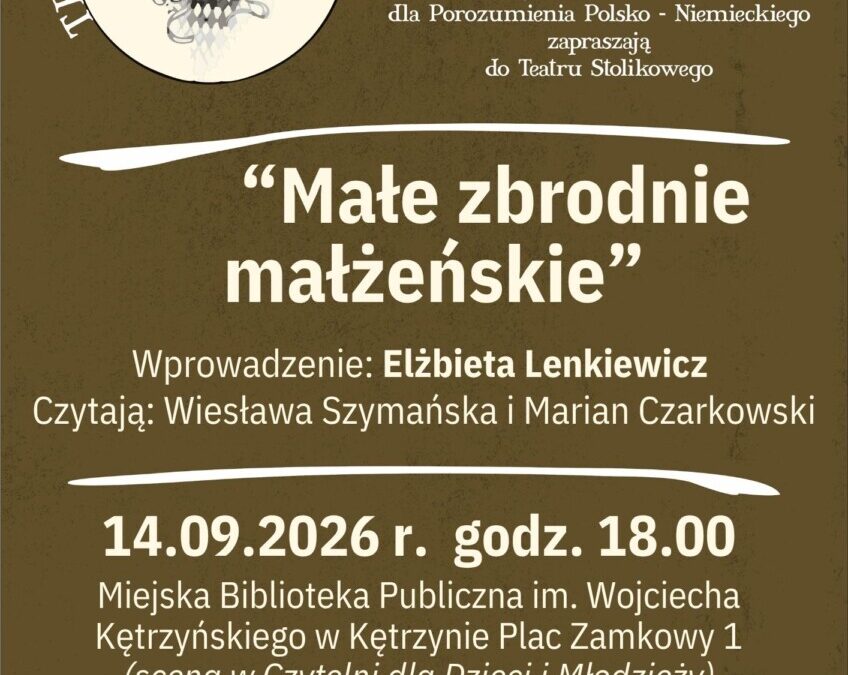 TEATR PRZY STOLIKU – „Małe zbrodnie małżeńskie”